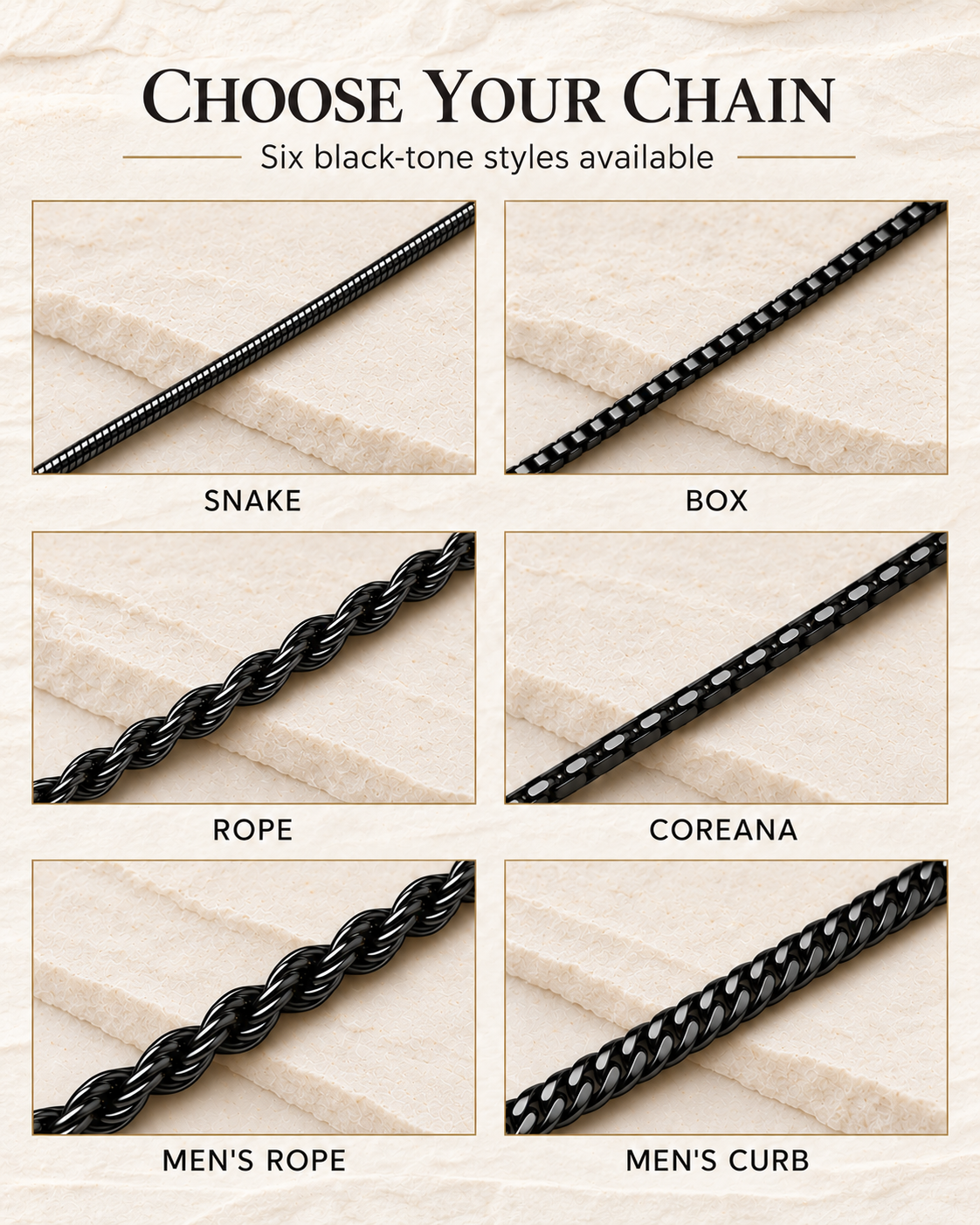 Choose your chain — six black-tone chain styles