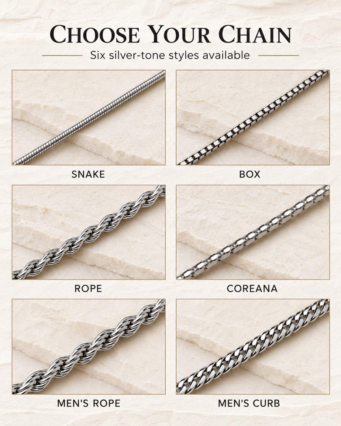 Choose your chain — six silver-tone chain styles
